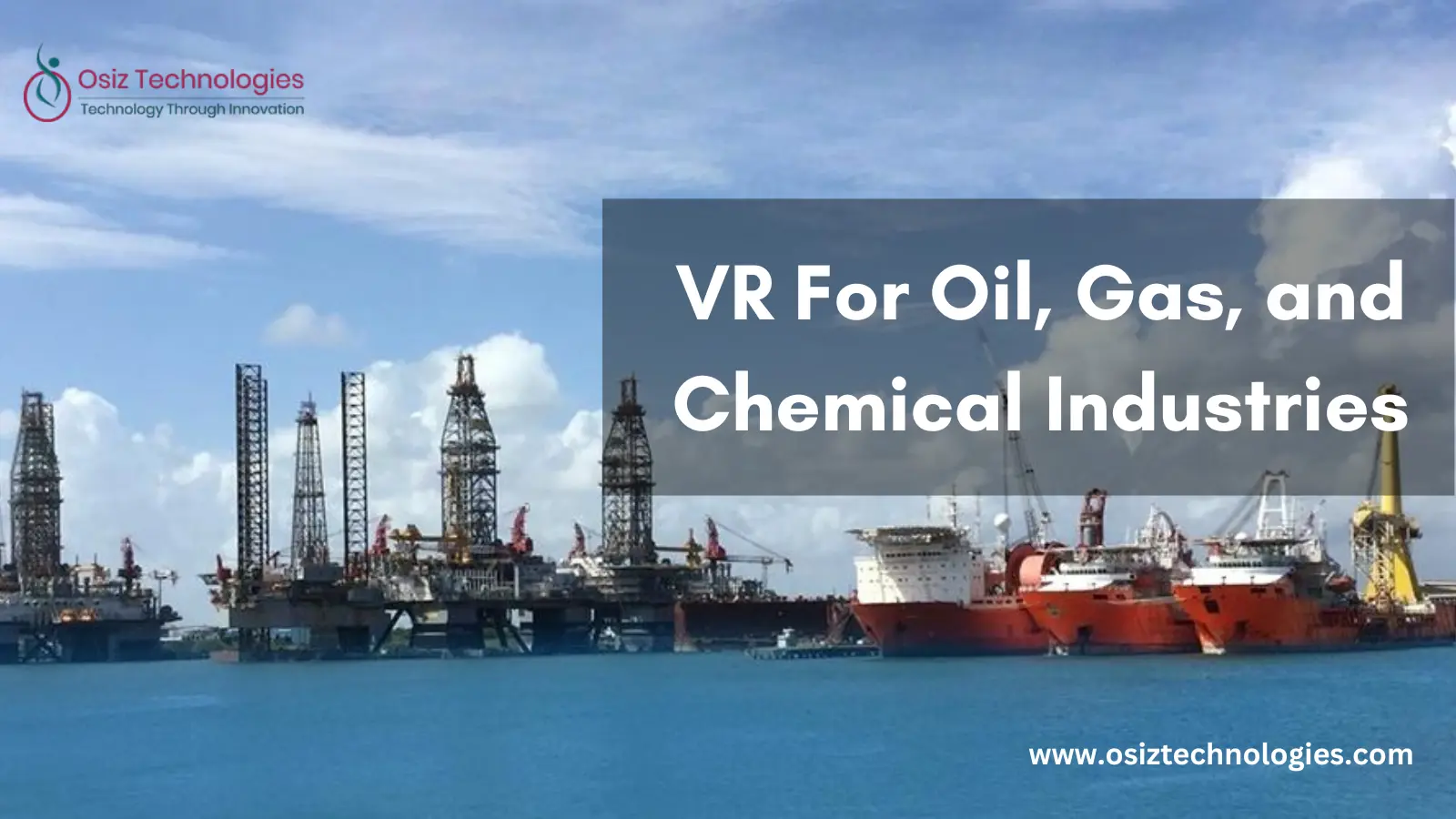 VR For Oil, Gas, and Chemical Industries