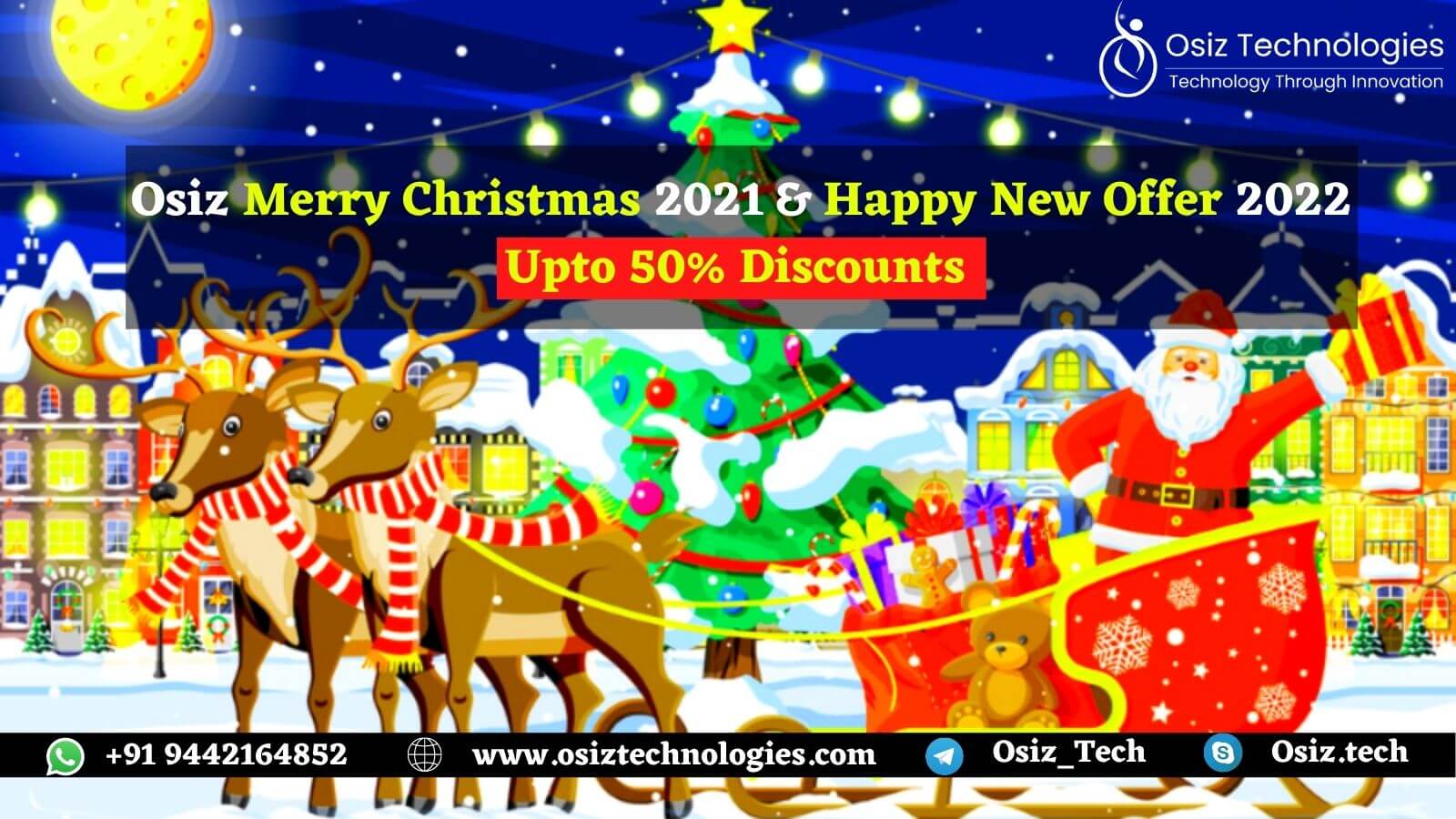 Incredible Christmas 2021 & Happy New Year 2022 Offer! Grab Upto 50% OFF From Us!  