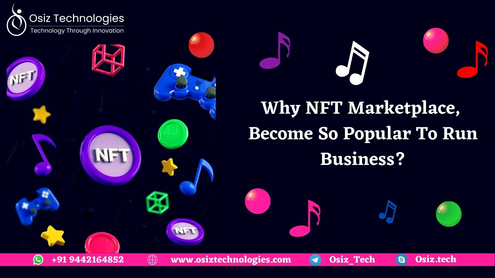 Why NFT Marketplace Become So Popular To Run Business?