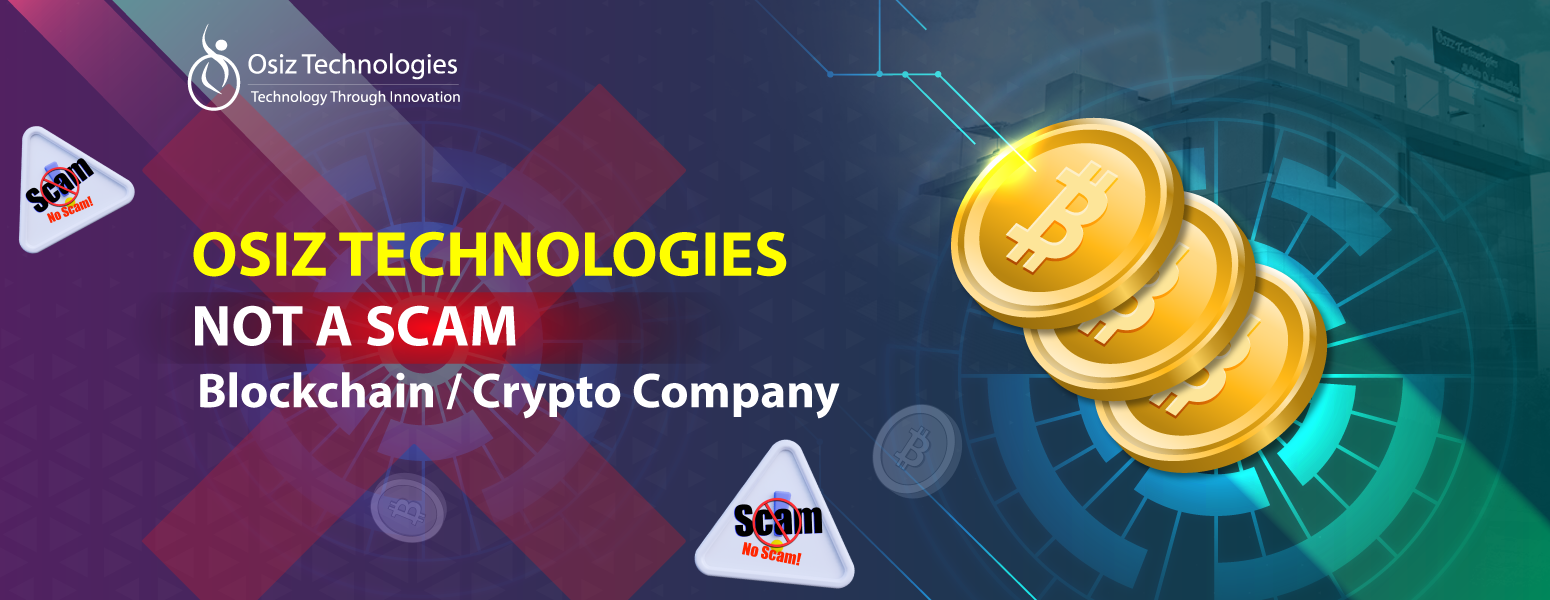 Osiz Technologies is Not a SCAM blockchain / Crypto Company - All You Need to Know!